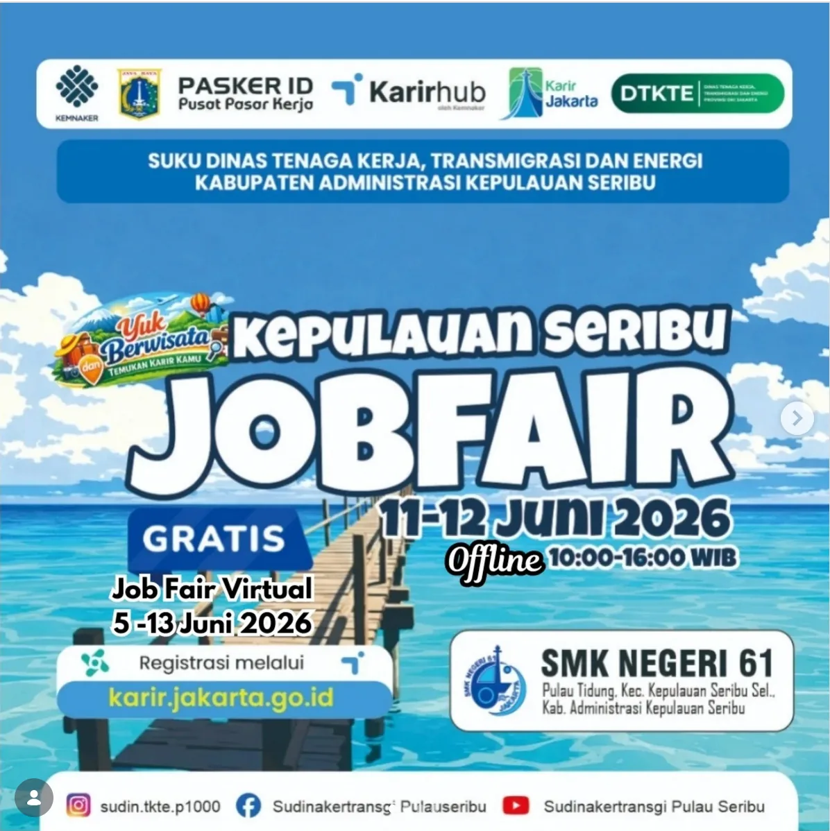 Job Fair Kabupaten Solok Selatan 2026 (Suku Dinas TKTE Wilayah Kepulauan Seribu) : 10-11 Juni 2026